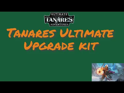 Tanares Adventures Ultimate: Upgrade kit