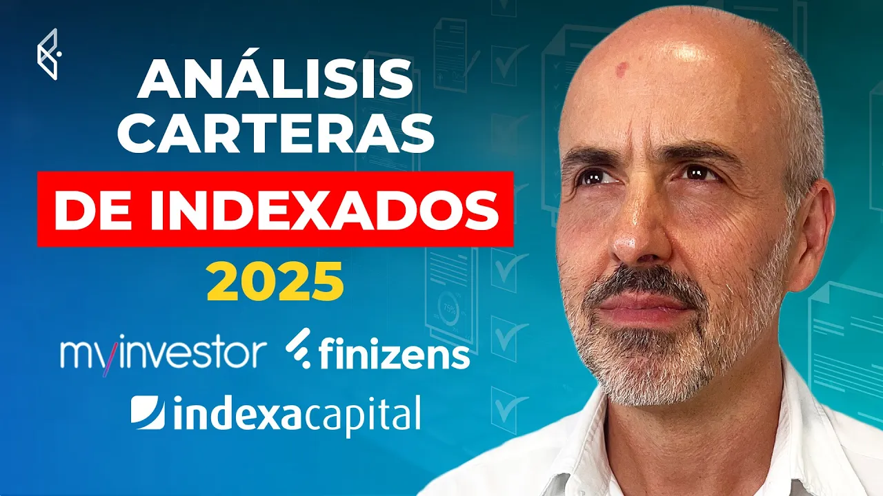 ¿Cuál es la mejor cartera automatizada en 2025? MyInvestor, Indexa Capital, Finizens... 