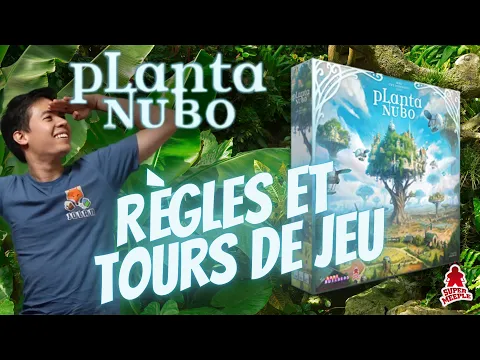 Planta Nubo - Règles et Tours de jeu
