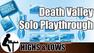 Death Valley Solo Playthrough: Highs & Lows
