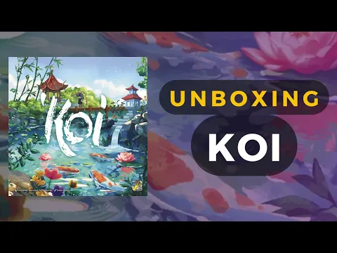 Koi Board Game Unboxing | DaniCha