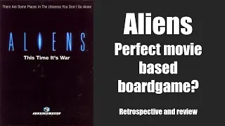 Aliens. In space no one can hear you play the best movie based board game. Probably.