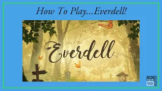 Let's Dive Into Everdell!