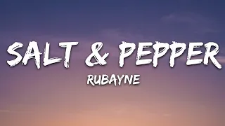 Rubayne - Salt & Pepper (Lyrics) [7clouds Release]