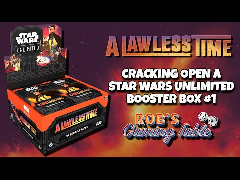 Star Wars Unlimited: A Lawless Time Booster Display Unboxing No. 1