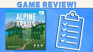 Alpine Trails - Game Review!