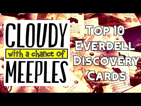 Top 10 Everdell Discovery Cards - Cloudy with a Chance of Meeples