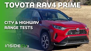 Toyota RAV4 Prime City & 70 MPH Highway Range Tests