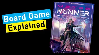 Metrorunner Board Game Explained