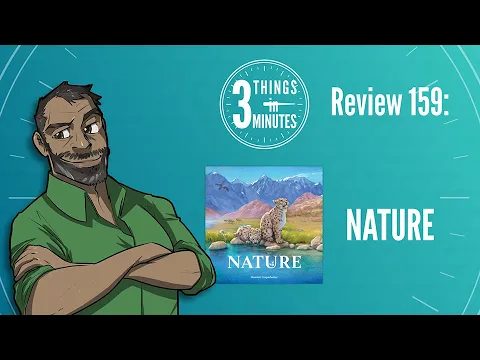 Nature: 3 Things in 3 Minutes Review #159