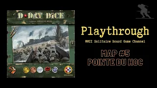 D-Day Dice (Second Edition) - Playthrough - Beach #5 - Pointe Du Hoc