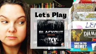 Let's Play Blackout Hong Kong
