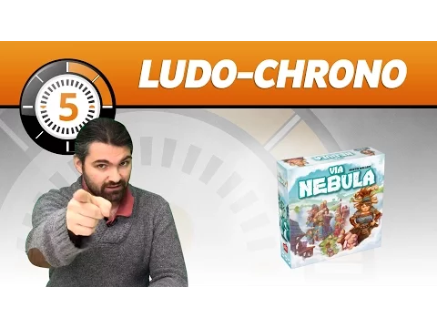LudoChrono - Via Nebula