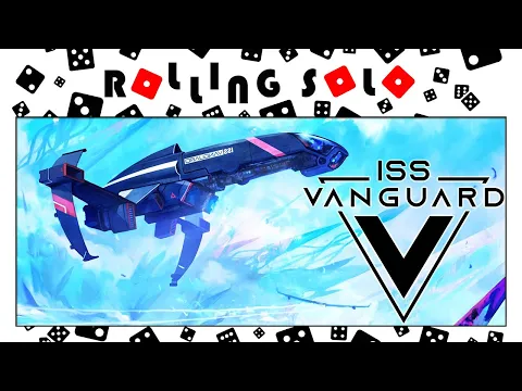 ISS Vanguard | GameFound Preview | Ship Phase | Finale
