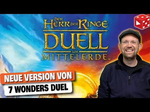 Der Herr der Ringe: Duell um Mittelerde - Alle Infos zur neuen Variante von 7 Wonders Duell