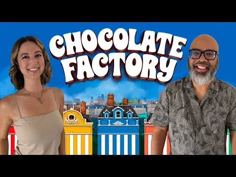 A pretty heavy Euro Game that involves chocolate? Count me in.