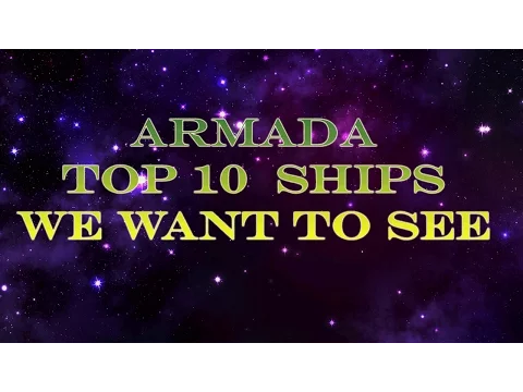 Armada: Top 10 Ship Predictions