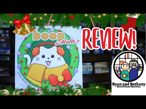 Ryan and Bethany review Boop the Halls!