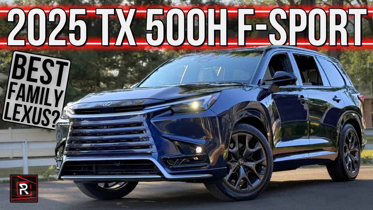 The 2025 Lexus TX 500h F-Sport Is A Sporty Hybrid SUV For Families Who Prioritize Space