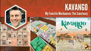 Kavango: My Favorite Mechanism