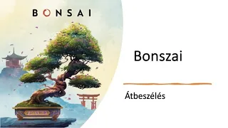 Robert SoloPlay - Bonszai - Átbeszélés