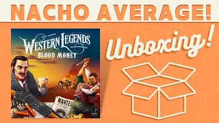 Western Legends: Blood Money - Unboxing!