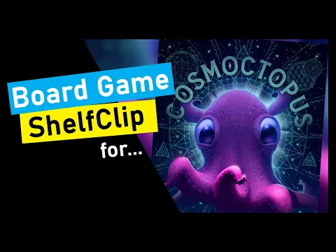ShelfClips: Cosmoctopus (Short Board Game Preview)