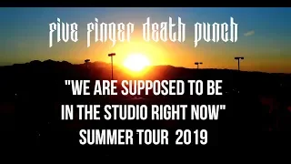 5FDP - We Are Supposed To Be In The Studio Tour 2019