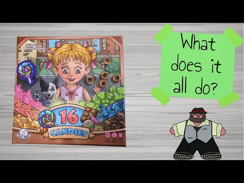16 Candies - What does it all do?