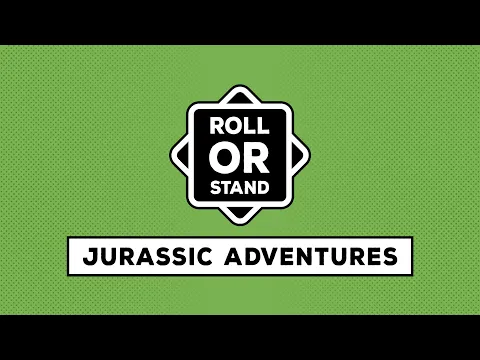 Roll or Stand: Jurassic Adventures | Trailer