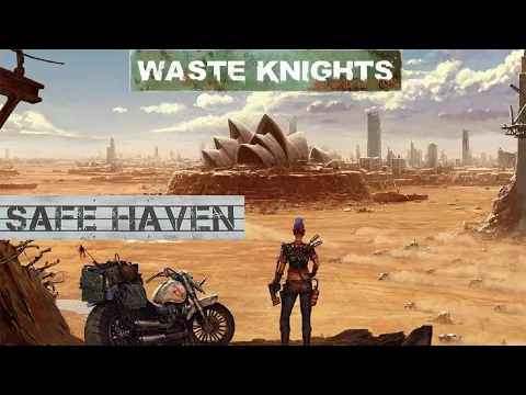 Waste Knights Safe Haven Playthrough Episode 22 Finale