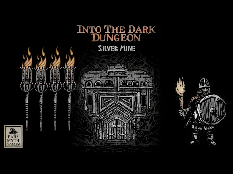 Into the Dark Dungeon: Silver Mine [Quest 4, The Warrior solo]