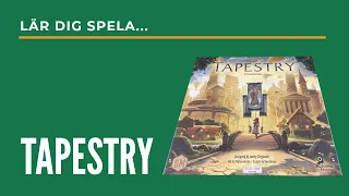 Lär dig spela Tapestry!