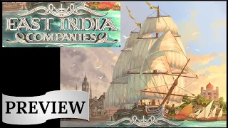 East India Companies Preview Dice Tower West 2023