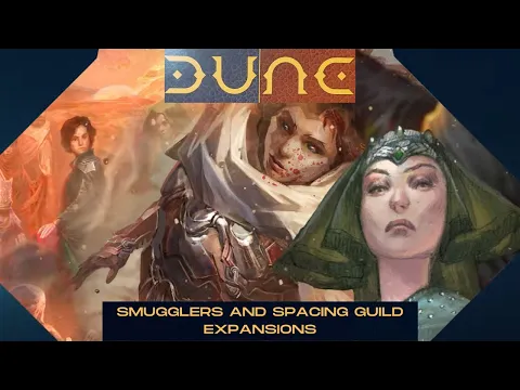 Dune War for Arrakis with Smugglers and Spacing Guild Expansions 05/23/25