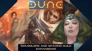 Dune War for Arrakis with Smugglers and Spacing Guild Expansions 05/23/25