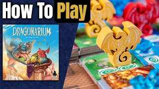 Dragonarium | How to Play | Learn to Play in 9 Minutes!