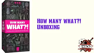 How Many What?! Board Game Unboxing