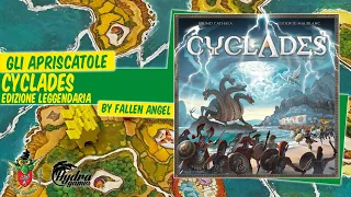 Cyclades - Edizione Leggendaria unboxing [Gli Apriscatole]