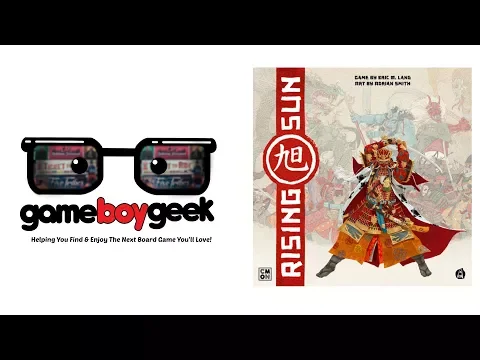 Rising Sun Review with the Game Boy Geek