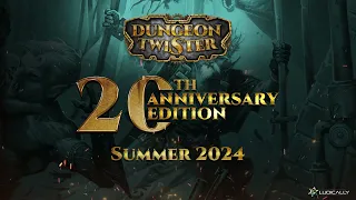 DUNGEON TWISTER 20TH ANNIVERSARY