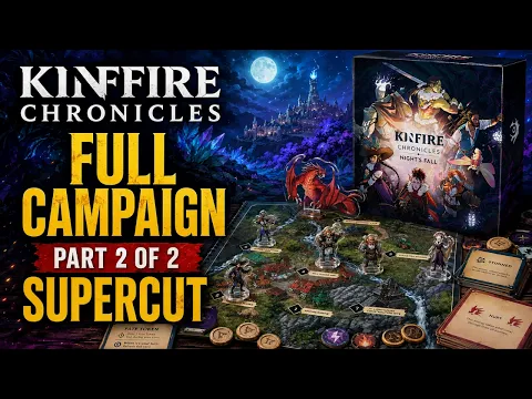 Kinfire Chronicles: Night’s Fall | Full Campaign Story Playthrough | Part 2 of 2