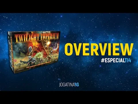 TWILIGHT IMPERIUM 4TH EDITION | Overview #ESPECIALTI4