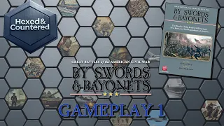 By Swords and Bayonets (GMT Games) - Gameplay Part 1