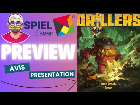Essen Preview - Drillers