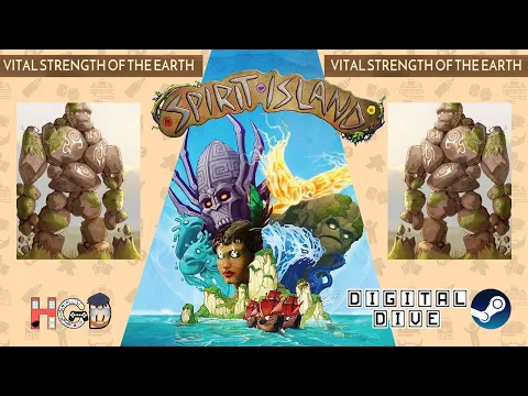 Vital Strength of the Earth – Spirit Island – Digital Dive on Steam