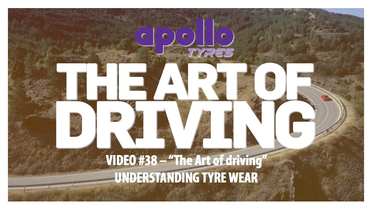 The Art Of Driving - Video#38 | Understanding Tyre Wear - 2 | Presented By Apollo Tyres