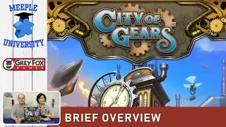 City of Gears Board Game – What to Expect, Brief Overview