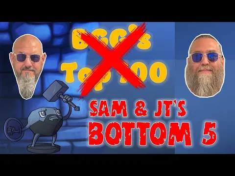 Sam & JT's Bottom 5 Games That Shouldn't Be on the BGG Top 100