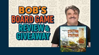 Station to Station Review & Giveaway – Full Steam Ahead for this Surprising Train Game